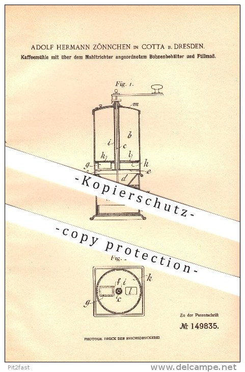 Original Patent - Adolf Hermann Zönnchen In Cotta B. Dresden , 1903 , Kaffemühle Mit Bohnenbehälter !!! - Dresden