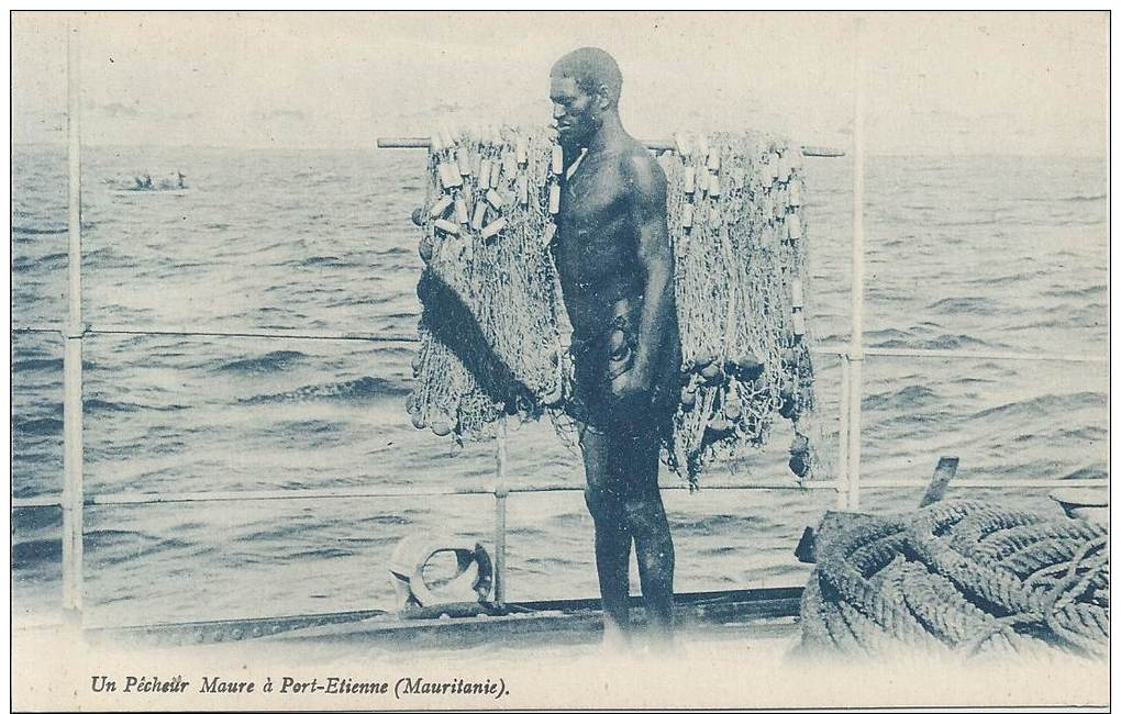 MAURITANIE - Un Pêcheur Maure à Port Etienne - Mauritania