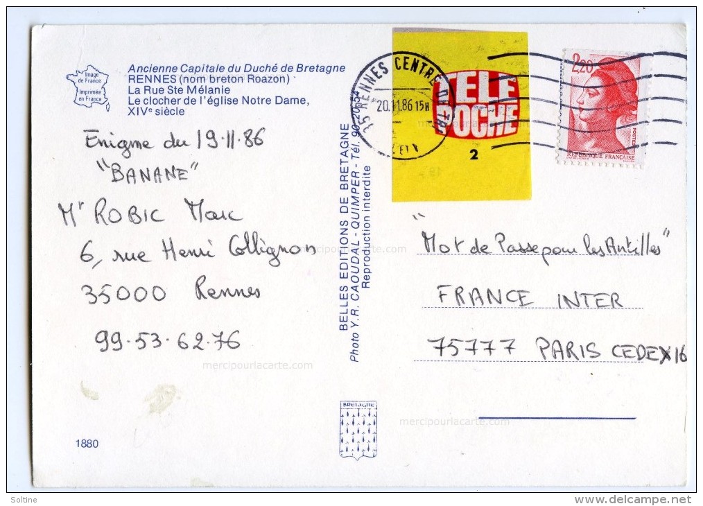 Cp RENNES - La Rue Ste Mélanie - Eglise Notre-Dame - écrite 1986 (pour Jeux) - Rennes