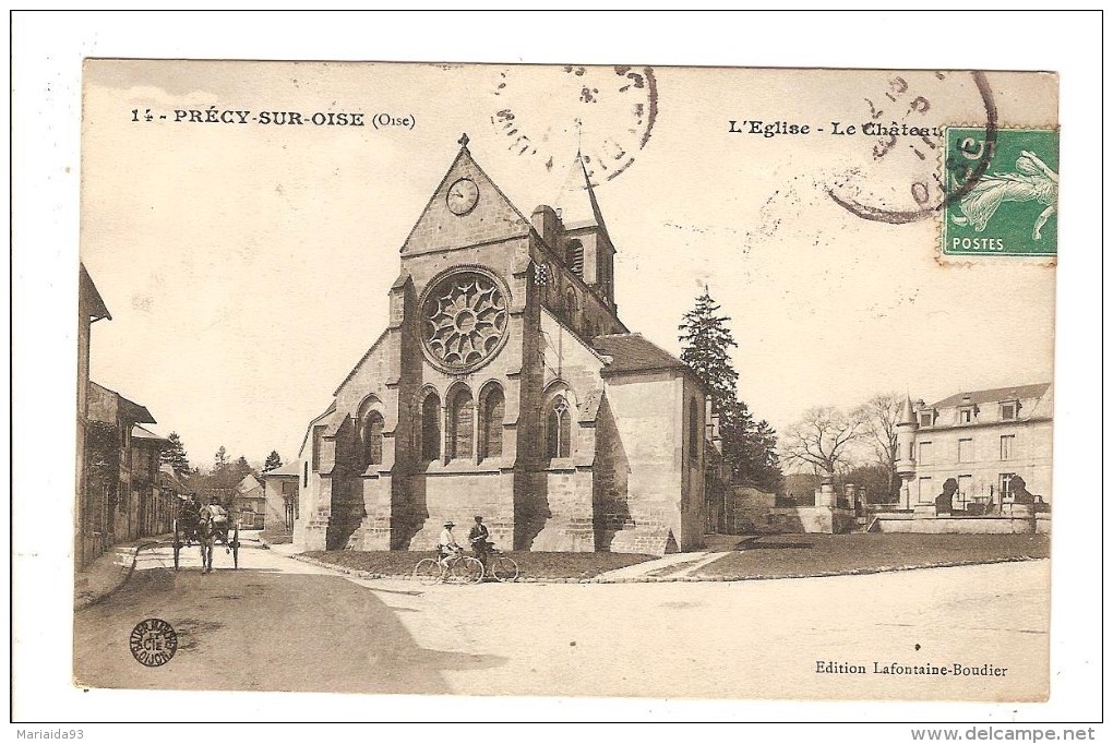 PRECY SUR OISE - OISE - L'EGLISE - LE CHATEAU - Précy-sur-Oise