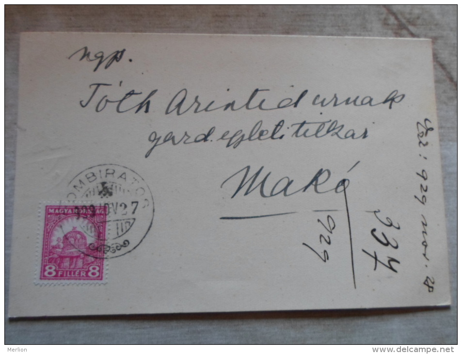 Hungary   Dombiratos  To Makó  1929  D129097 - Storia Postale