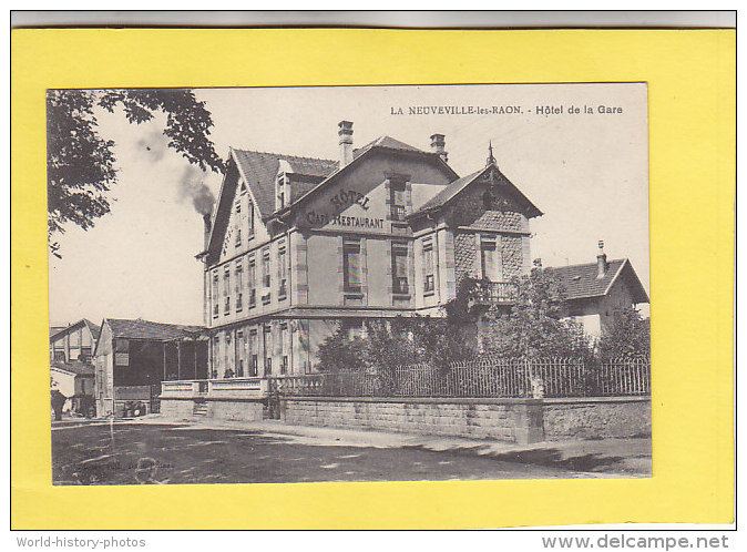 CPA  -  LA NEUVEVILLE Les RAON - Hotel De La Gare - Autres & Non Classés