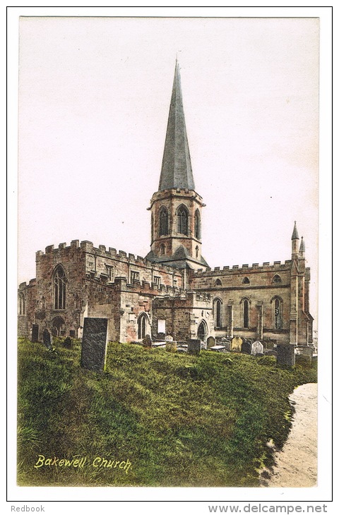 RB 1026 -  Early Postcard -  Bakewell Church - Derbyshire - Derbyshire