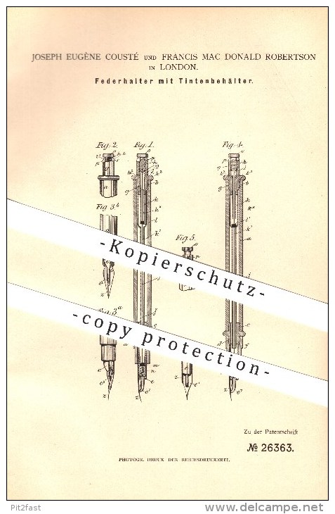 Original Patent - Joseph E. Cousté & Francis Mac Donald Robertson In London , 1883 , Federhalter Mit Tintenbehälter !!! - Schreibgerät