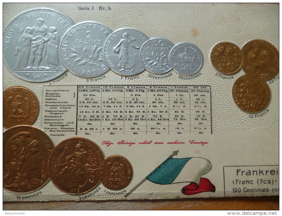CPA Gaufrée Colorisée En Allemand Monnaies Françaises Et Conversions. Edit. Frank Pat. Angen - Coins (pictures)