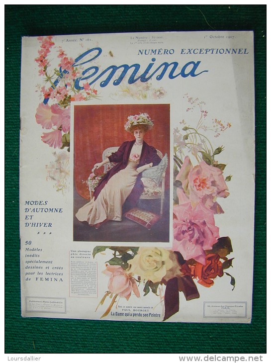 Revue FEMINA N°161 Du 1 10 1907 SPECIAL MODE CHARTRAN GYMKHANA CHELTENHAM COLLEGE BOURGET COUVREUR HENRIOT (liste) - 1900 - 1949