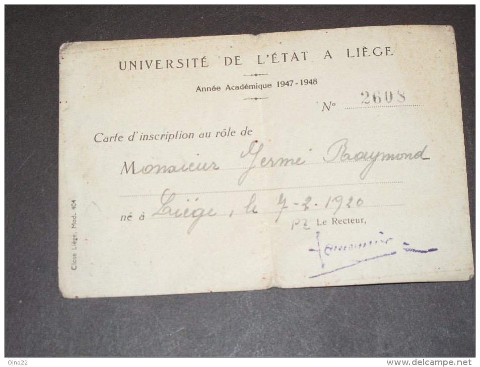 Universitecde L Etat A Liege - Carte D Inscription Germe Raymond 7/3/1920 - Documents Historiques