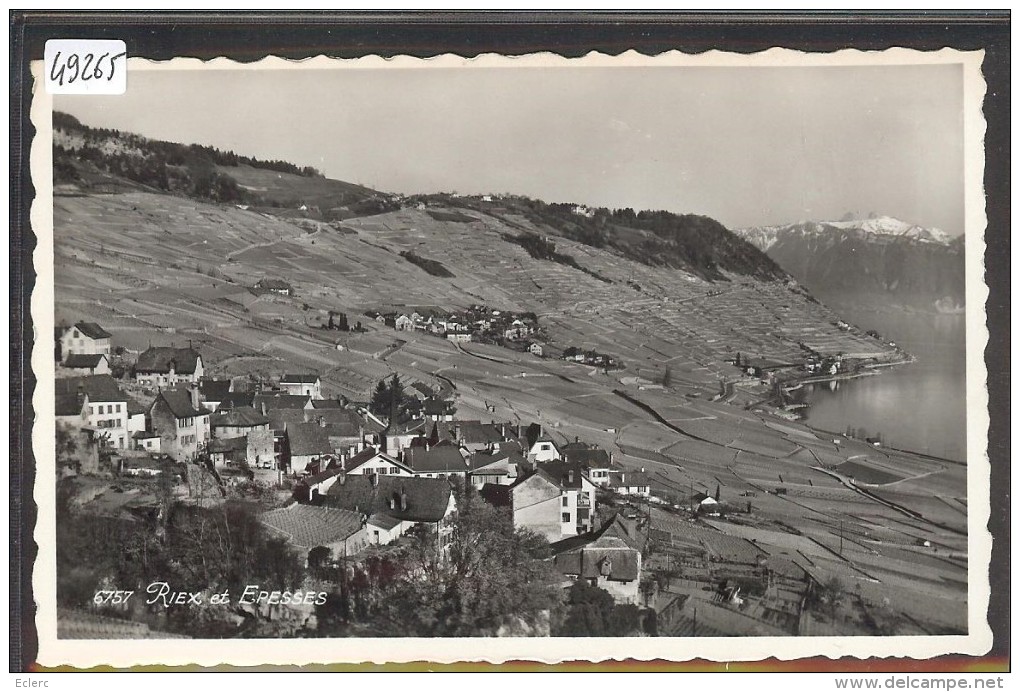 DISTRICT DE LAVAUX /// RIEX ET EPESSES - TB - Épesses