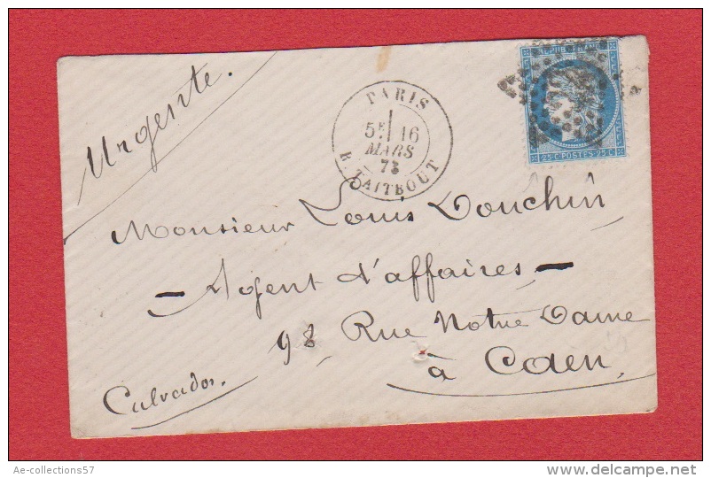 Enveloppe De Paris ---   Pour Caen  ---  16 Mars 1873   --   Cachet étoile N 22 - 1849-1876: Période Classique