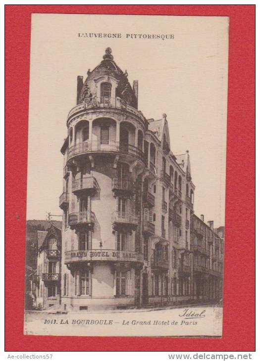 La Bourboule  --  Le Grand Hôtel De Paris -- - La Bourboule