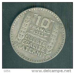 Piece Argent Silver, 10 Francs  Type Turin Année 1933 - Pia10506 - 10 Francs