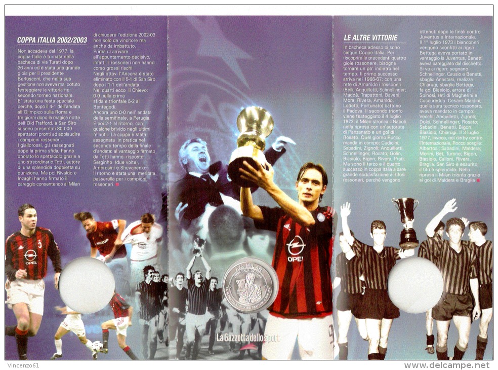 A.C. MILAN MEDAGLIA COPPA ITALIA 2002/2003 CARLO ANCELOTTI - Otros & Sin Clasificación