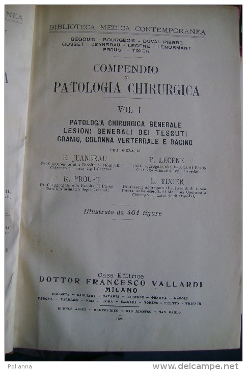 M#0D1 5 Vol. COMPENDIO DI PATOLOGIA CHIRURGICA R.Alessandri Vallardi Ed.1924/MEDICINA - Geneeskunde, Biologie, Chemie