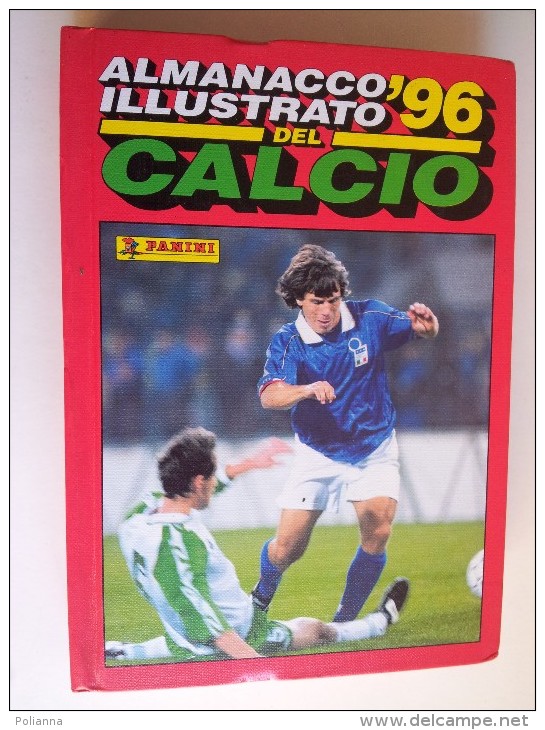 M#0D8 ALMANACCO ILLUSTRATO DEL CALCIO ´96 Edizione Panini Modena - Books