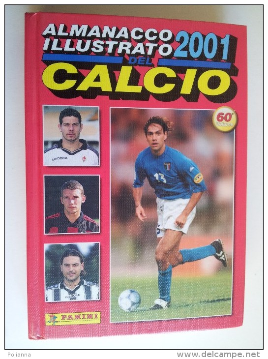 M#0D12 ALMANACCO ILLUSTRATO DEL CALCIO 2001 Edizione Panini Modena - Bücher