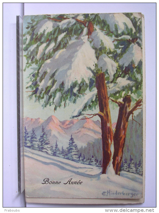 ILLUSTRATION E. HINDERBERGER - BONNE ANNEE - FORET - ARBRE - NEIGE - MONTAGNE - 1938 - Nouvel An