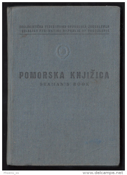 YUGOSLAVIA / CROATIA Rijeka - Boat -  Pomorska Knjizica - Seamans Book - Mercantile Marine, Year 1972 - Very Interesting - Other & Unclassified