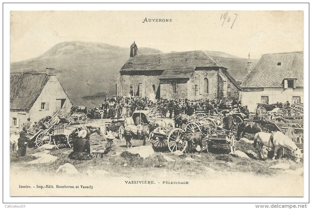 BESSE (Puy-de-Dôme) Pèlerinage Et Messe à Notre Dame De Vassivière - Hôtel Des Pèlerins à Côté De La Chapelle - Besse Et Saint Anastaise