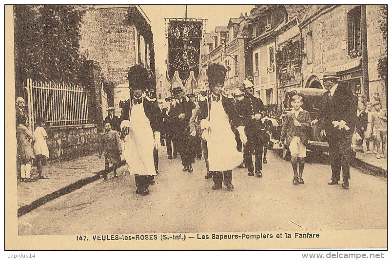 V V 633 / C P A - VEULES-LES-ROSES  (76)  LES SAPEURS-POMPIERS ET LA FANFARE - Veules Les Roses