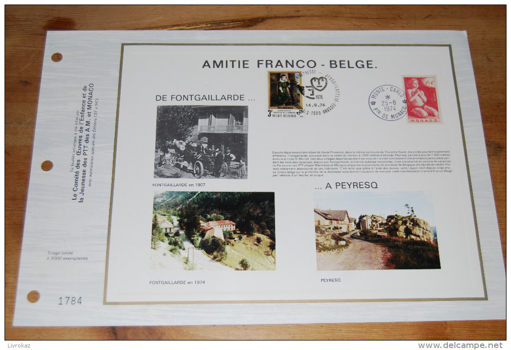 Document Philatélique CEF Amitié Franco-belge, Fontgaillarde, Peyresq 1974, 2 Timbres (Monaco 2F +4F Et Belgique 3F) TBE - Lettres & Documents