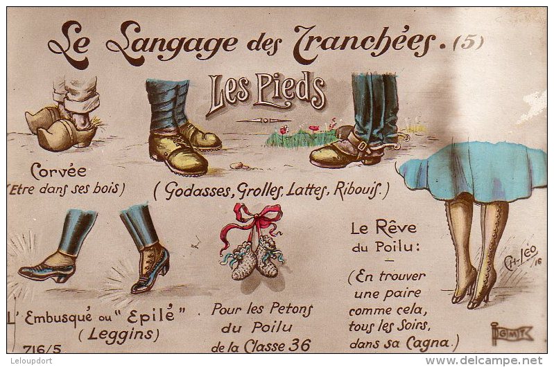 LE LANGAGE DES TRANCHEES  Corvée, Godasses, .. Rêve Du Poilu.... - Humoristiques