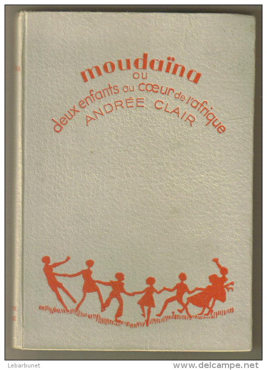 Livre Pour Enfant Collection Marjelaine "Moudaïna" 2 Enfants Au Coeur De L'Afrique - Andere & Zonder Classificatie