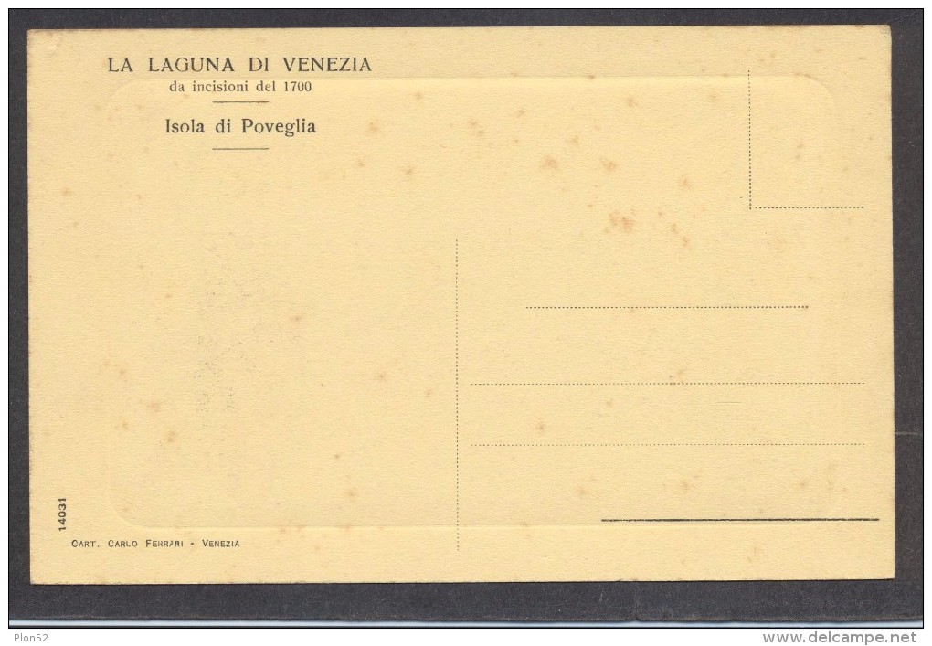 9367-LA LAGUNA DI VENEZIA-ISOLA DI POVEGLIA-DA INCISIONI DEL 1700-FP - Venezia