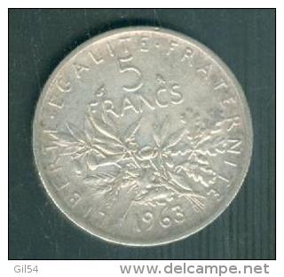 Piece Argent Silver, 5 Francs Type  Semeuse Année 1963   -  PIA10903 - 5 Francs