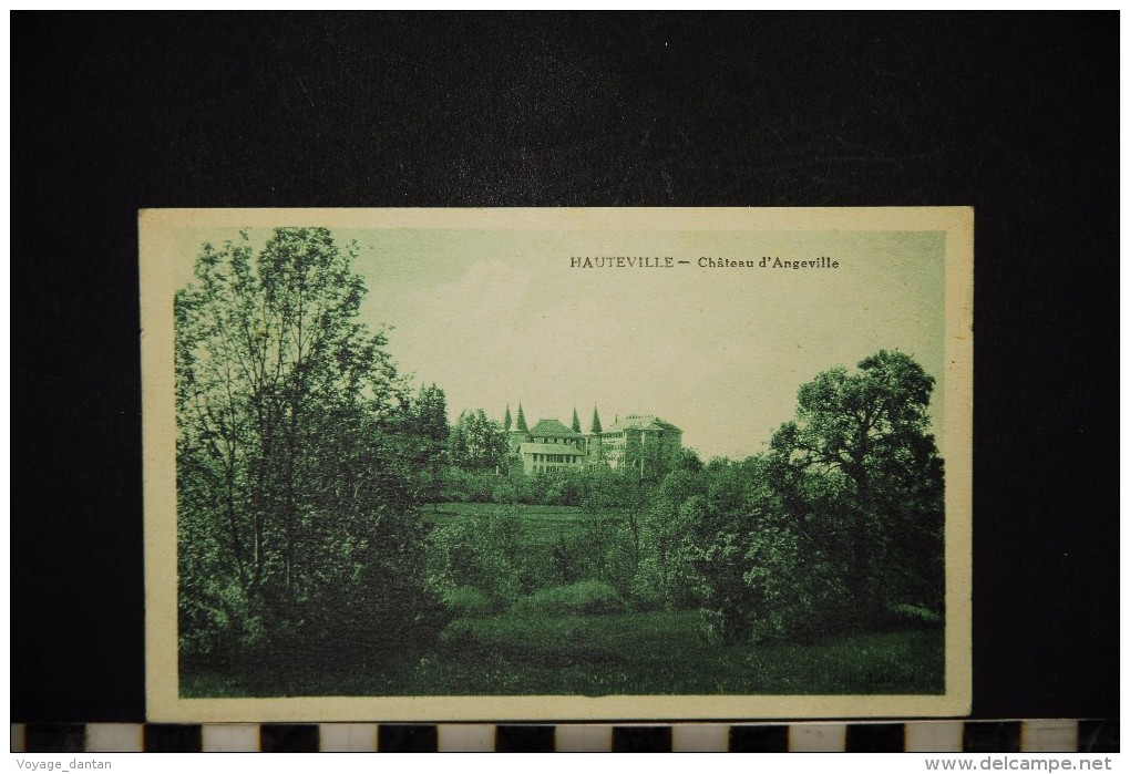 CP, 01, HAUTEVILLE Chateau D'Angeville Collection Laroue RARE Vue - Hauteville-Lompnes