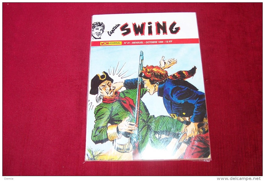 Mon Journal °°°    Captain Swing Mensuel N 31 Octobre 1996 - Captain Swing