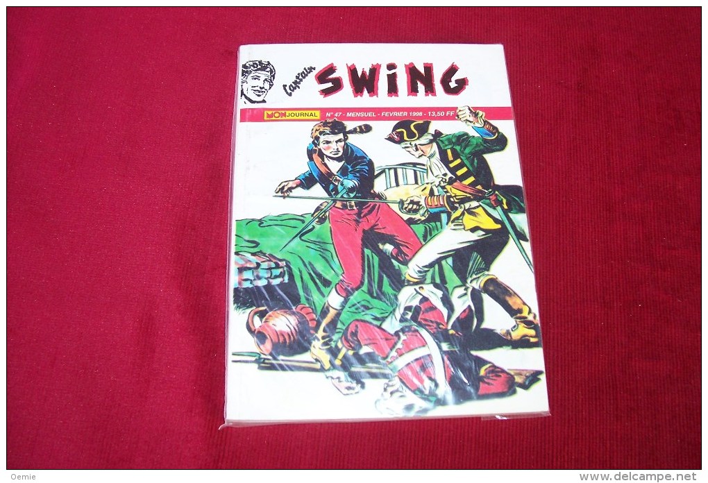 Mon Journal °°°    Captain Swing Mensuel N 47 Fevrier 1998 - Captain Swing