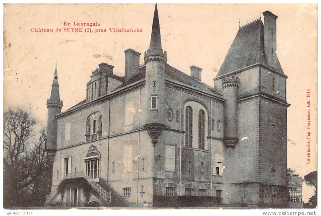31 - Seyre - En Lauragais, Château De Seyre, Près Villefranche - Sonstige & Ohne Zuordnung