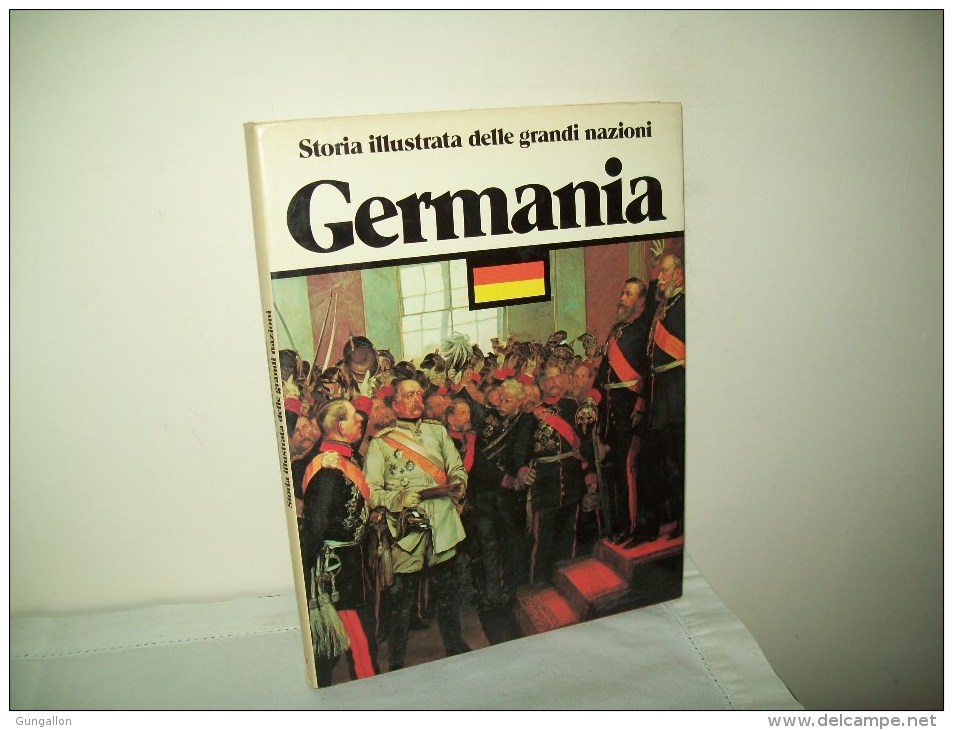 Storia Illustrata Delle Grandi Nazioni (1979)  "Germania" - Storia