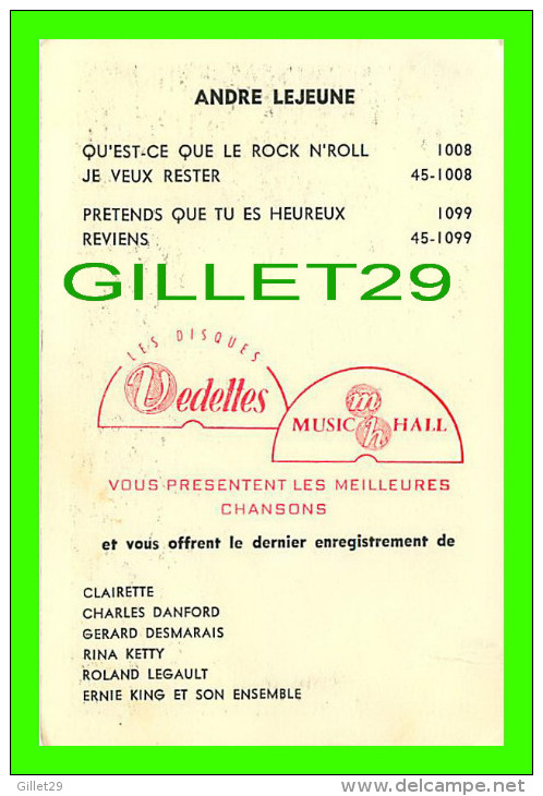 ARTISTES - CHANTEUR QUÉBECOIS - ANDRÉ LEJEUNE - LES DISQUES VEDETTES - MUSIC HALL - - Artistes