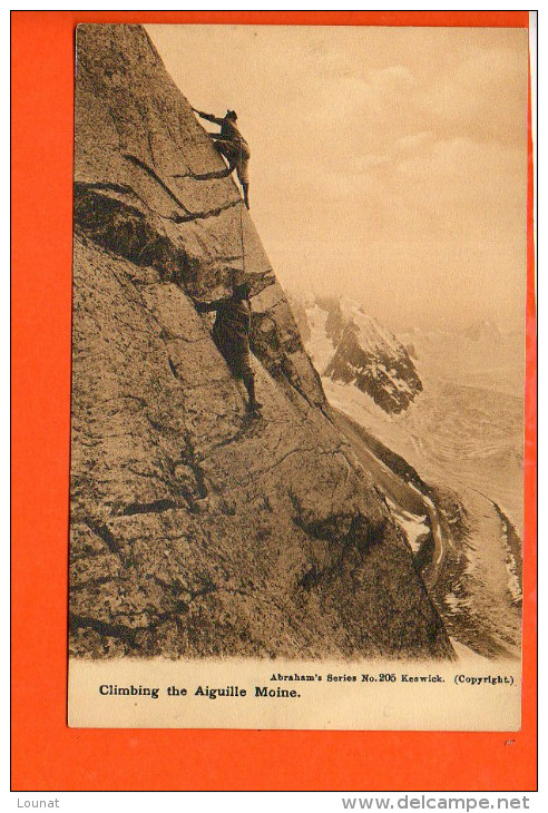 Climbing The Aiguille Moine  (sport Alpinisme) - Alpinismus, Bergsteigen