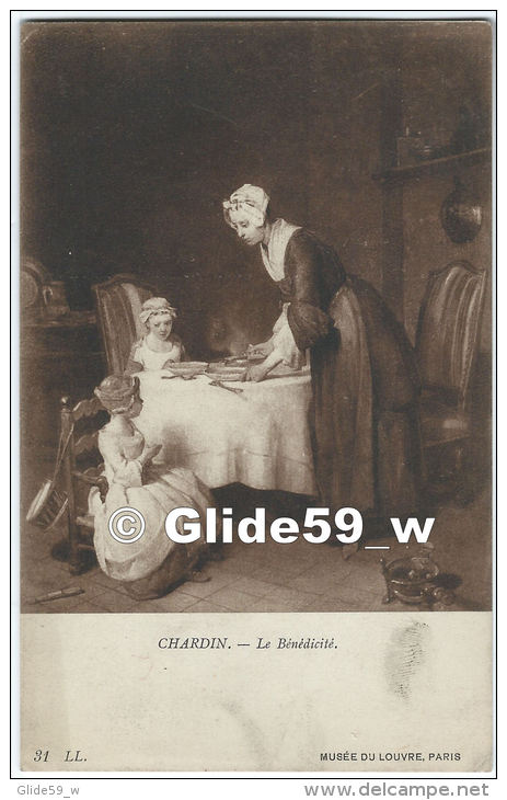 Musée Du Louvre - PARIS - Chardin - La Bénédicité - N° 31 - Peintures & Tableaux