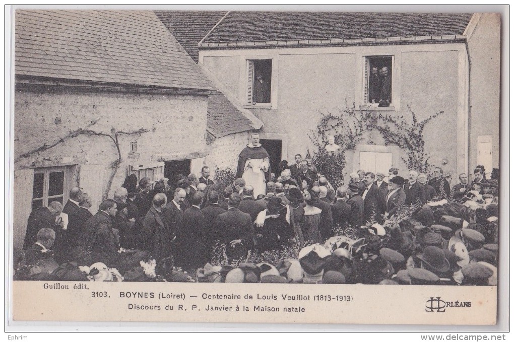 BOYNES - Centenaire De Louis Veuillot (1813-1913) - Discours De R.P. Janvier à La Maison Natale - Other & Unclassified