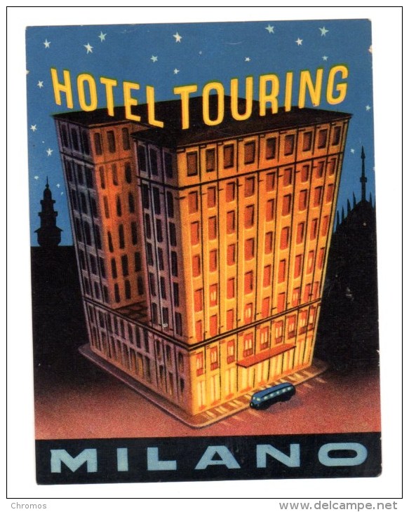 Etiquette Label Hotel "Touring" Milano, Italie - Hotelaufkleber