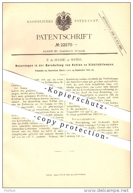 Original Patent - F. A. Haase In Weida B. Greiz , 1882 , Neuerungen In Der Herstellung Von Kohlen Zu Glühlichtlampen !!! - Weida