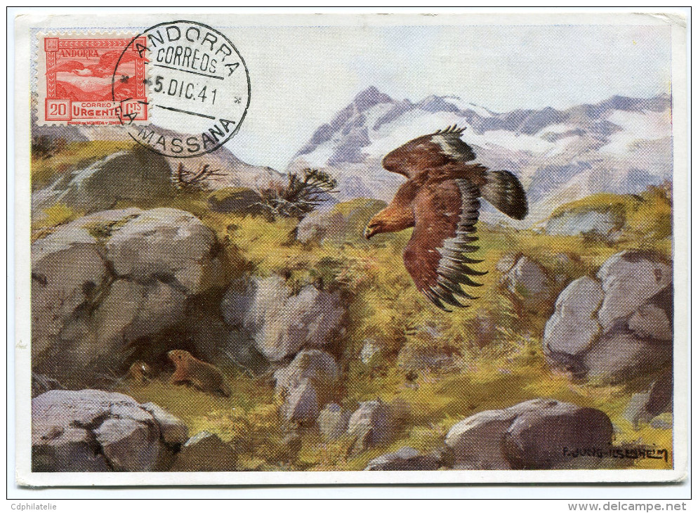 ANDORRE ESPAGNOL CARTE MAXIMUM DU N°27A   20c. AIGLE A TETE BLANCHE  OBLITERATION ANDORRA  5 DIC. 41 - Lettres & Documents