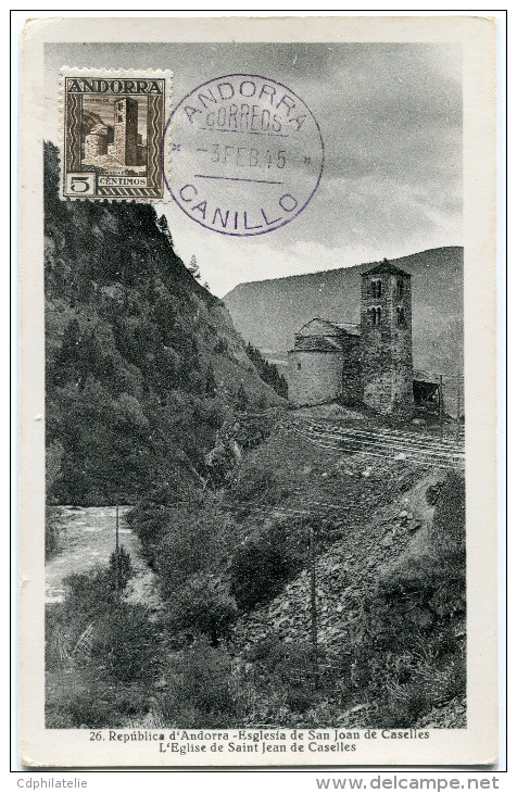 ANDORRE ESPAGNOL CARTE MAXIMUM DU N°29  5c. SAINT-JEAN DE CASELLES OBLITERATION ANDORRA 3 FEB. 45 - Lettres & Documents