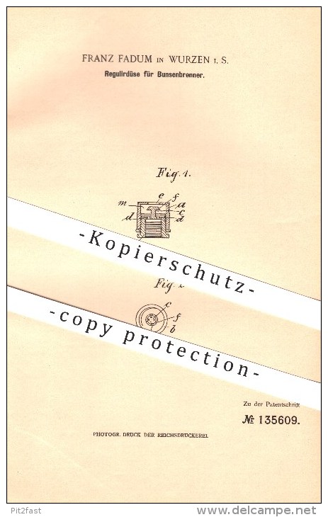 Original Patent - Franz Fadum In Wurzen I. S. , 1901 , Regulierdüse Für Bunsenbrenner , Gas , Gasbrenner !!! - Wurzen