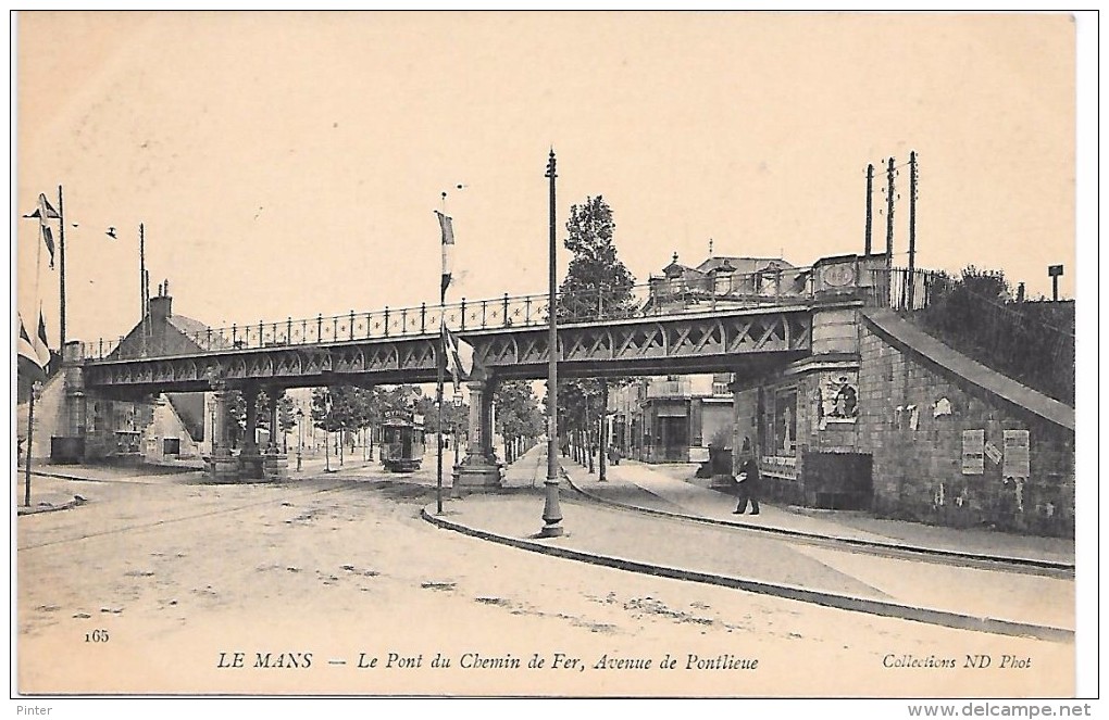 LE MANS - Le Pont Du Chemin De Fer, Avenue De Pontieue - Le Mans