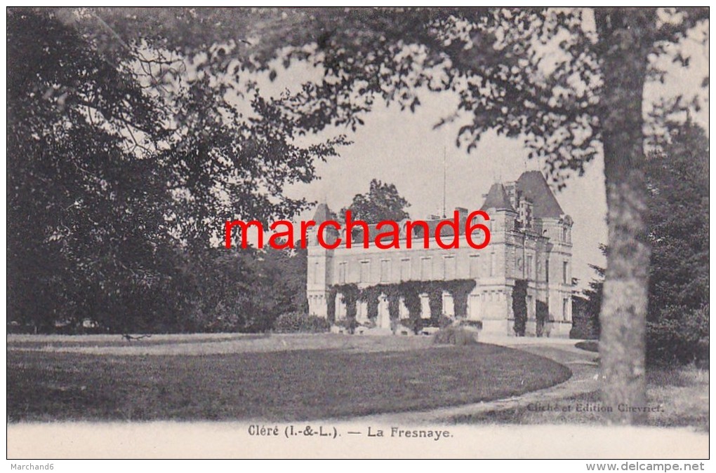 Indre Et Loire Cléré La Fresnaye éditeur Chevrier - Cléré-les-Pins