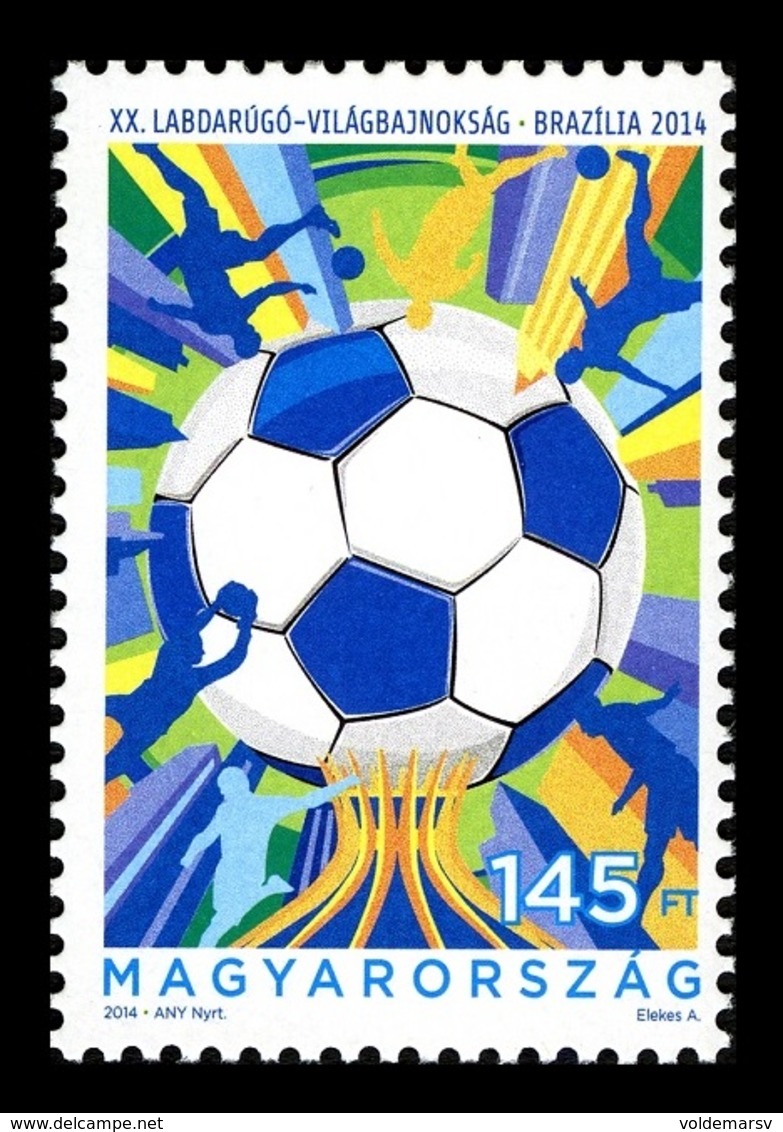 Hungary 2014 Mih. 5716 Football. FIFA World Cup In Brazil MNH ** - Nuovi