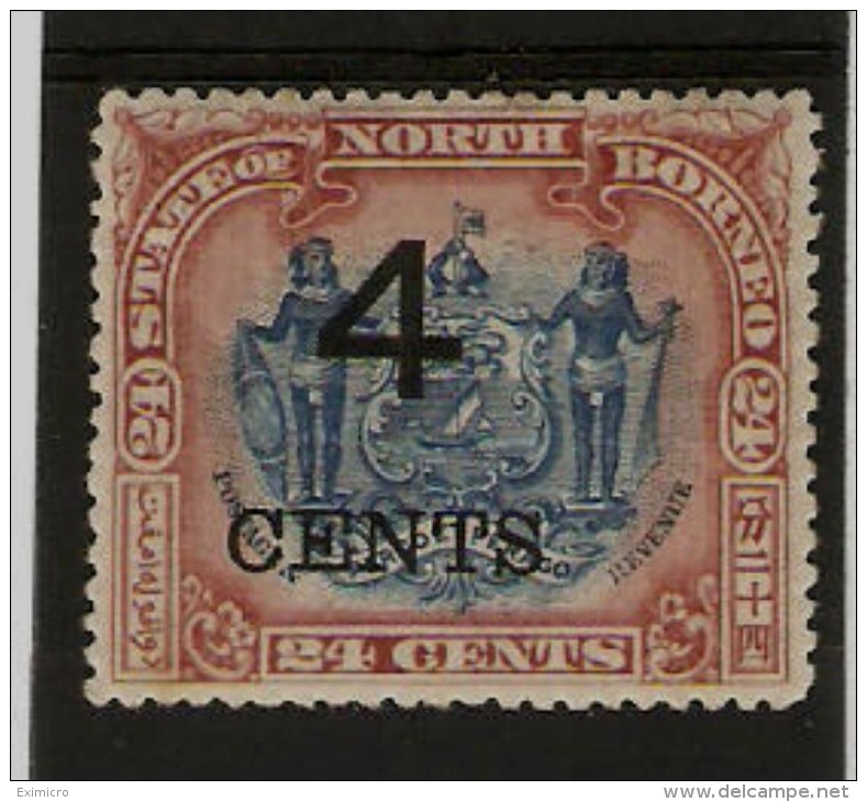 NORTH BORNEO 1899 4c On 24c SG 117b PERF 16  MOUNTED MINT  Cat £60 - North Borneo (...-1963)