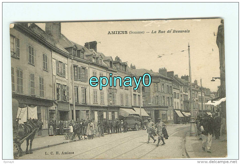 Bf - 80 - AMIENS - Le Rue De Beauvais - édition L C H - Amiens