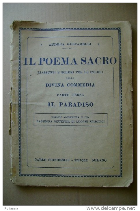 PCO/7 Andrea Gustarelli IL POEMA SACRO - DIVINA COMMEDIA - IL PARADISO Signorelli 1938 - Antiguos