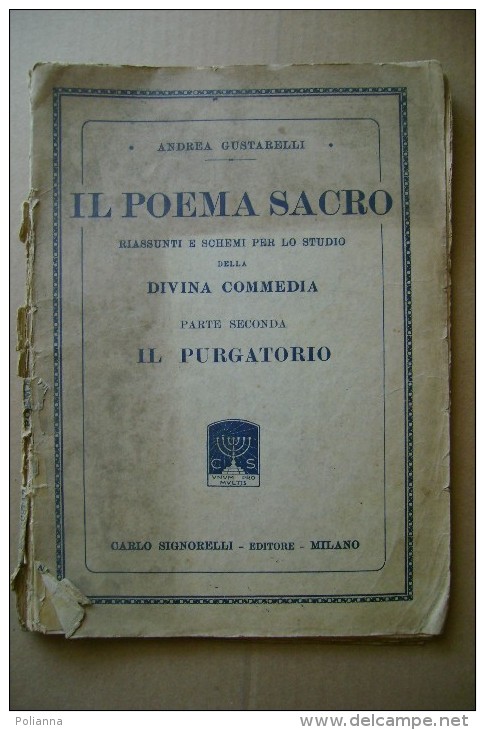 PCO/8 Andrea Gustarelli IL POEMA SACRO - DIVINA COMMEDIA - IL PURGATORIO Signorelli 1936 - Old