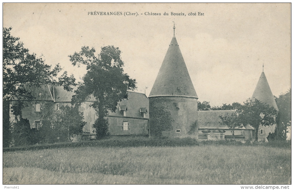 PREVERANGES - Château Du Boueix - Préveranges